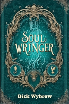 Soul Wringer (Metamorph Rising)