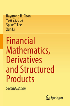 Paperback Financial Mathematics, Derivatives and Structured Products Book