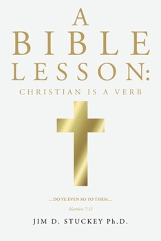 Paperback A Bible Lesson: Christian is a Verb Book