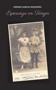 Paperback Esperanza en Tanger [Spanish] Book