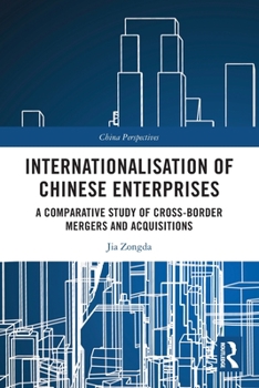 Internationalisation of Chinese Enterprises