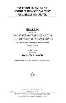 Tax reform hearing on the benefits of permanent tax policy for America’s job creators