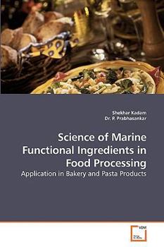 Paperback Science of Marine Functional Ingredients in Food Processing Book
