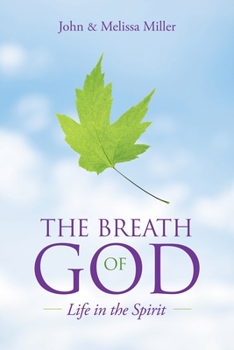 Paperback The Breath of God: Life in the Spirit Book