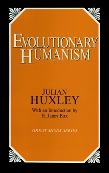 Paperback Evolutionary Humanism Book