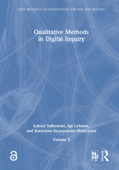 Hardcover Qualitative Methods in Digital Inquiry Book