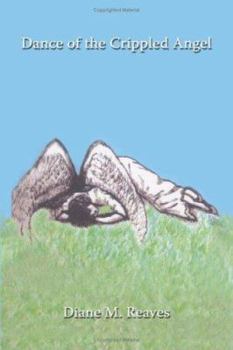 Paperback Dance of the Crippled Angel Book