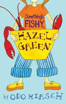 Hardcover Something's Fishy, Hazel Green Book