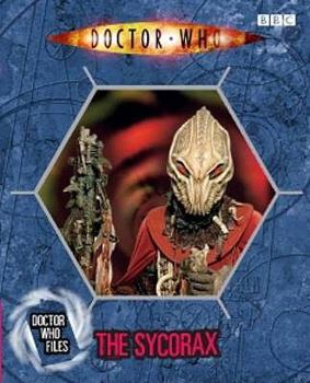 The Sycorax (Doctor Who Files) - Book #4 of the Doctor Who Files