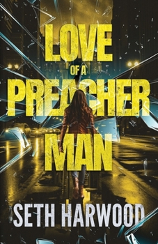 Paperback Love of a Preacher Man: A Clara Donner Thriller - (formerly published as Everyone Pays) Book