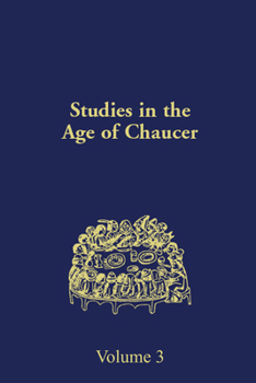 Hardcover Studies in the Age of Chaucer: Volume 3 Book