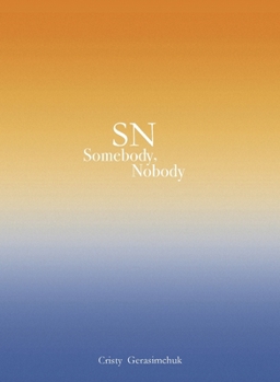 Paperback SN Somebody, Nobody Book