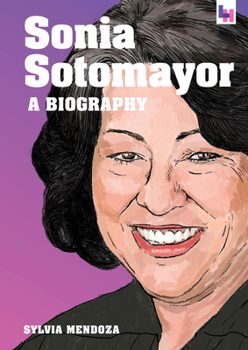 Hardcover Sonia Sotomayor: A Biography Book