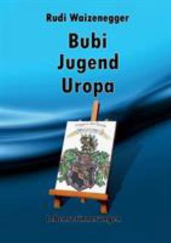 Paperback Bubi Jugend Uropa: Lebenserinnerungen [German] Book