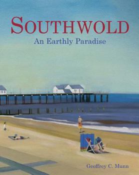 Hardcover Southwold: An Earthly Paradise Book