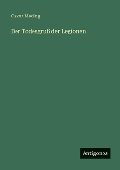 Paperback Der Todesgruß der Legionen [German] Book