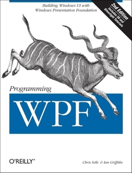 Paperback Programming Wpf: Building Windows Ui with Windows Presentation Foundation Book