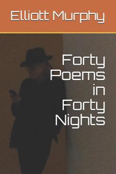 Paperback Forty Poems in Forty Nights Book