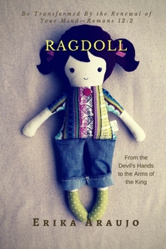 Paperback Ragdoll: From the Devil's Hands to the Arms of the King Book