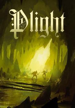 Hardcover Plight: A solo-friendly, traditional fantasy, tabletop role playing game in a war-bound realm. Book