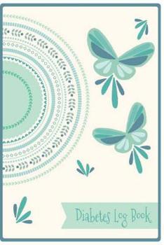 Diabetes Log Book : Daily Readings and Blood Sugar Tracker. Blood Glucose Monitoring Record Journal for 53 Weeks. Blood Sugar Level Chart. Daily Records Before and after for Breakfast, Lunch, Dinner,