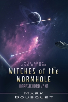 Paperback Witches of the Wormhole Book