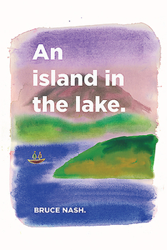 Paperback An Island in the Lake Book