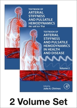 Hardcover Textbook of Arterial Stiffness and Pulsatile Hemodynamics in Health and Disease Book