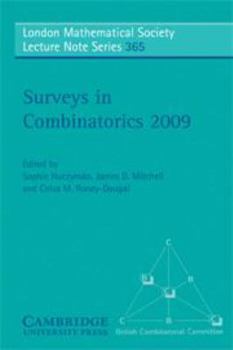 Surveys in Combinatorics 2009 - Book #365 of the London Mathematical Society Lecture Note