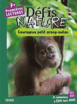 Paperback Courageux petit orang-outan [French] Book