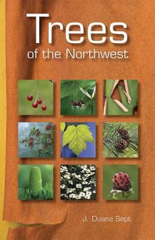 Paperback Trees of the Northwest: Alaska, Western Canada & the Northwestern United States Book