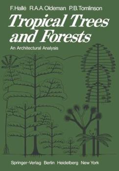 Paperback Tropical Trees and Forests: An Architectural Analysis Book
