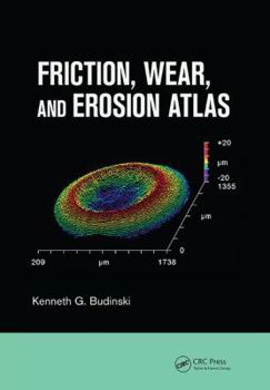 Paperback Friction, Wear, and Erosion Atlas Book