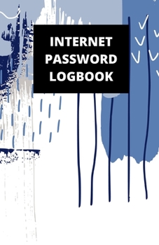 Internet Password Logbook: (5.5 x 8.5 in, 110 pages): Password Journal, Logbook, Login and Private Information Keeper, Notebook