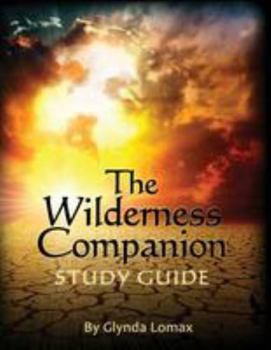 Paperback The Wilderness Companion Study Guide Book