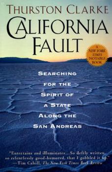 Paperback California Fault: Searching for the Spirit of a State Along the San Andreas Book