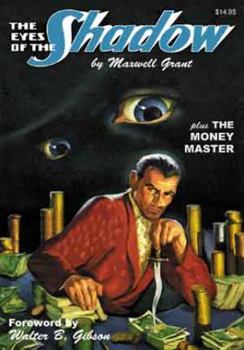 Paperback The Shadow Double-Novel Pulp Reprints #48: "The Eyes of The Shadow" & "The Money Master" Book