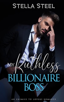 Paperback My Ruthless Billionaire Boss Book