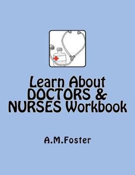 Paperback Learn About DOCTORS & NURSES Workbook Book