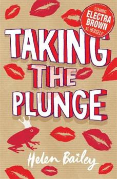 Taking the Plunge - Book #4 of the Electra Brown