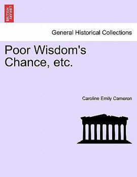 Paperback Poor Wisdom's Chance, Etc. Book