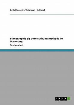 Paperback Ethnographie als Untersuchungsmethode im Marketing [German] Book