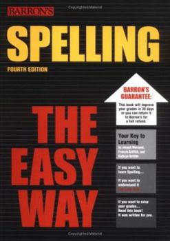 Paperback Spelling the Easy Way (Barron's Easy Way) Book