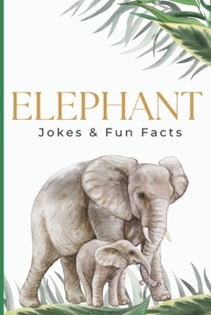 Paperback Elephant Jokes & Fun Facts Book