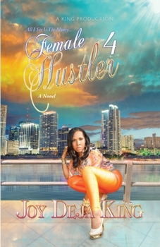 Paperback Female Hustler Part 4: All I See Is The Money... Book