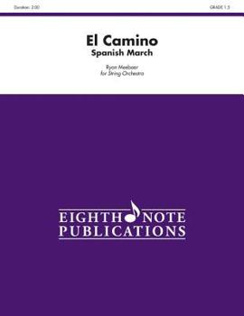 El Camino: Spanish March, Conductor Score & Parts