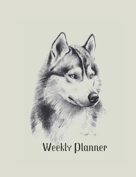 Paperback Siberian Husky Weekly Planner: With Habit Tracker, Phone Book and Password Log Book