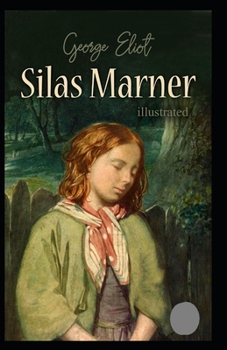 Paperback Silas Marner Illustrated Book