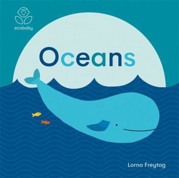 Board book Eco Baby Oceans Book