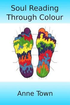 Paperback Soul Reading Through Colour Book